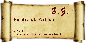 Bernhardt Zajzon névjegykártya